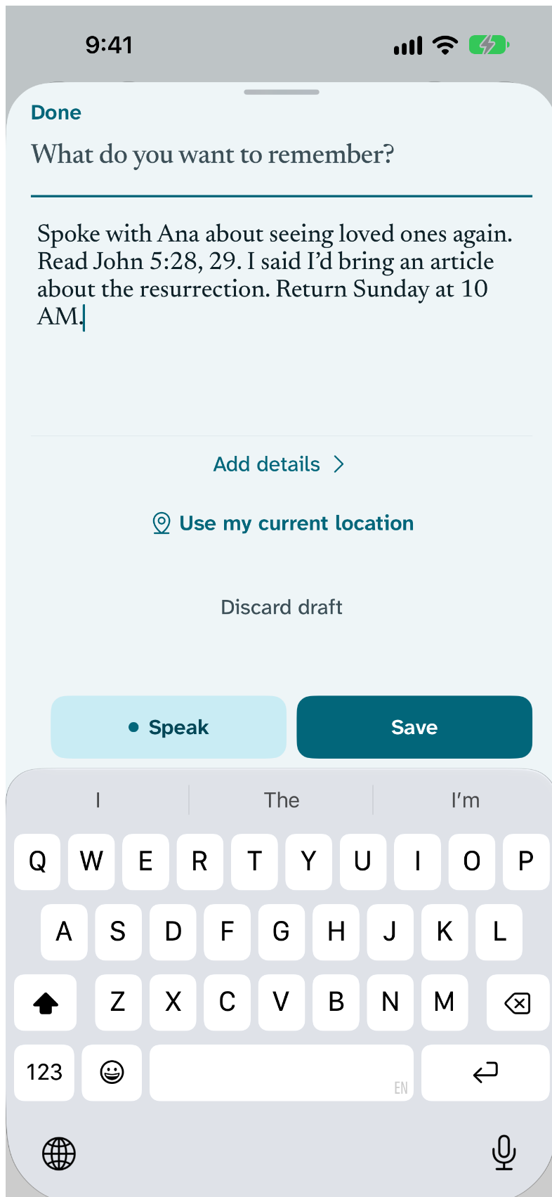 Return’s capture page with the words “Spoke with Ana about seeing loved ones again. Read John 5:28, 29. I said I’d bring an article about the resurrection. Return Sunday at 10 AM.” typed in, ready to save, with Add details, Use my current location, and Discard draft beneath.