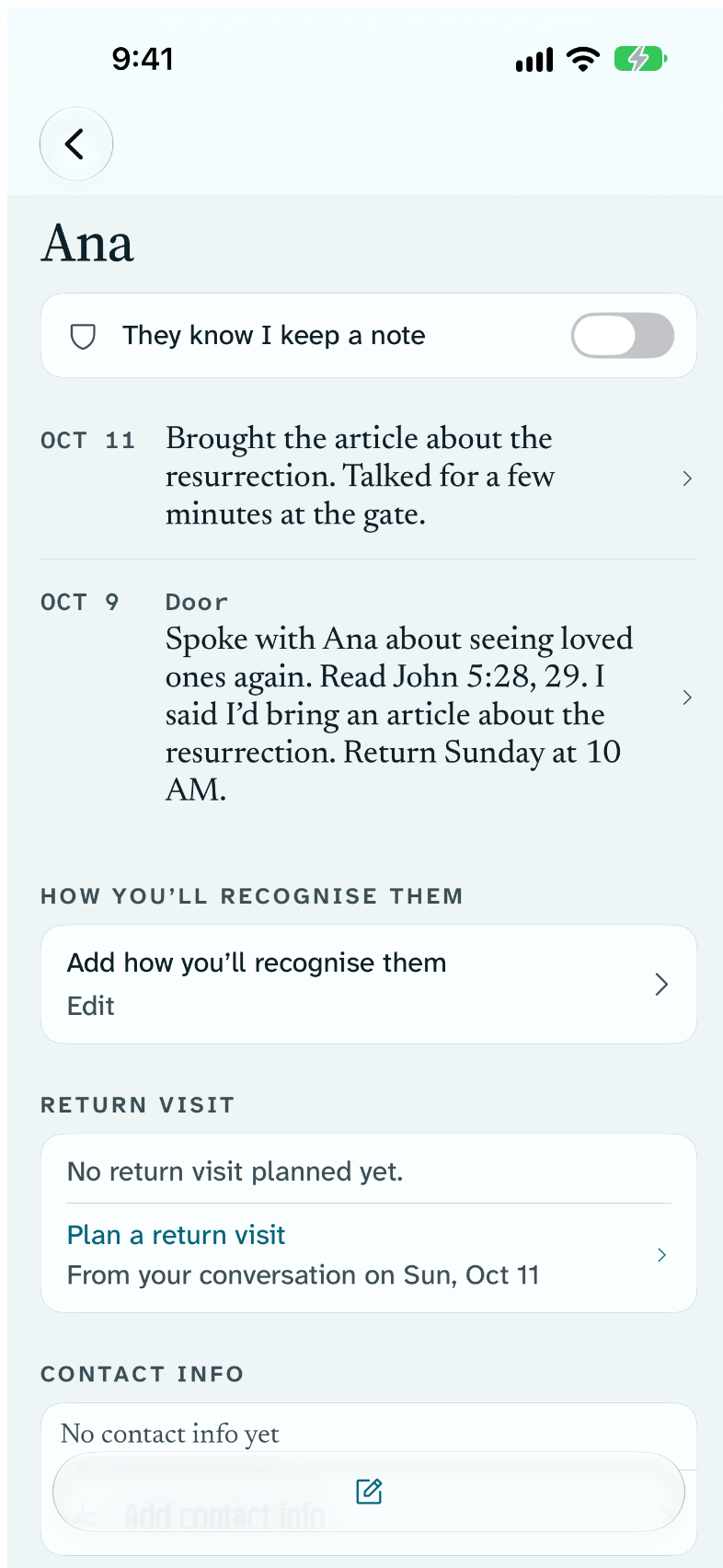 Ana’s page in Return after the return visit: her history, newest first — “Brought the article about the resurrection. Talked for a few minutes at the gate.” above the original conversation in the publisher’s own words, “…I said I’d bring an article about the resurrection. Return Sunday at 10 AM.”, and beneath, Return visit: “No return visit planned yet.” with Plan a return visit from that latest conversation.